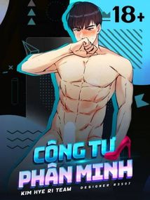 [18+] Công Tư Phân Minh