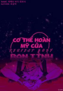 Cơ Thể Hoàn Mỹ Của Bạn Tình