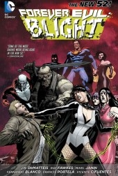 Forever Evil Blight