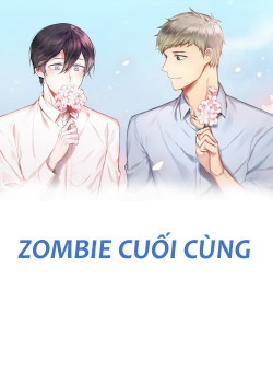 Zombi Cuối Cùng